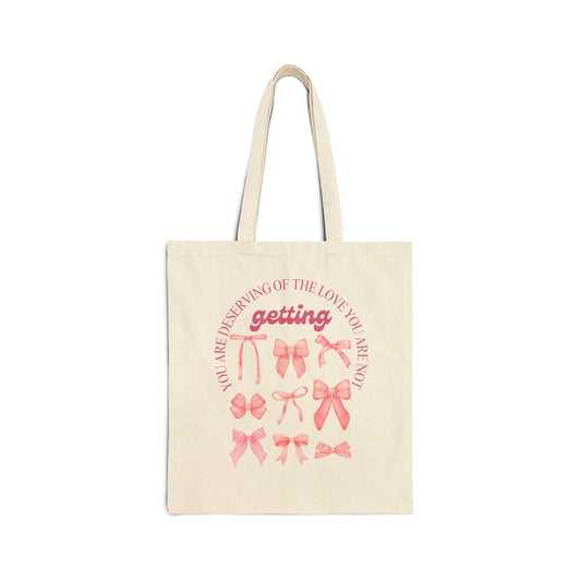 Love You Deserve Cotton Canvas Tote Bag - Perfect Gift for Her