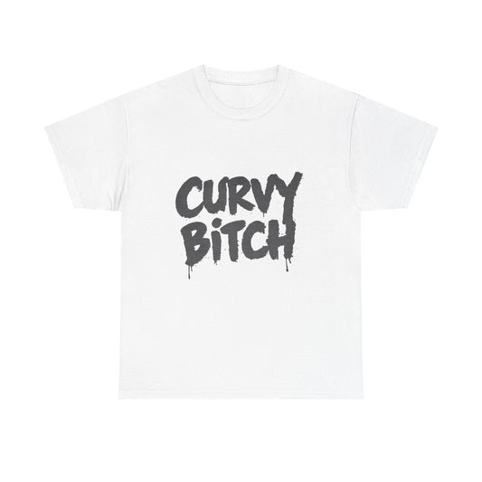 Graphic Tee — "Curvy Bitch" Bold Script Statement T-Shirt