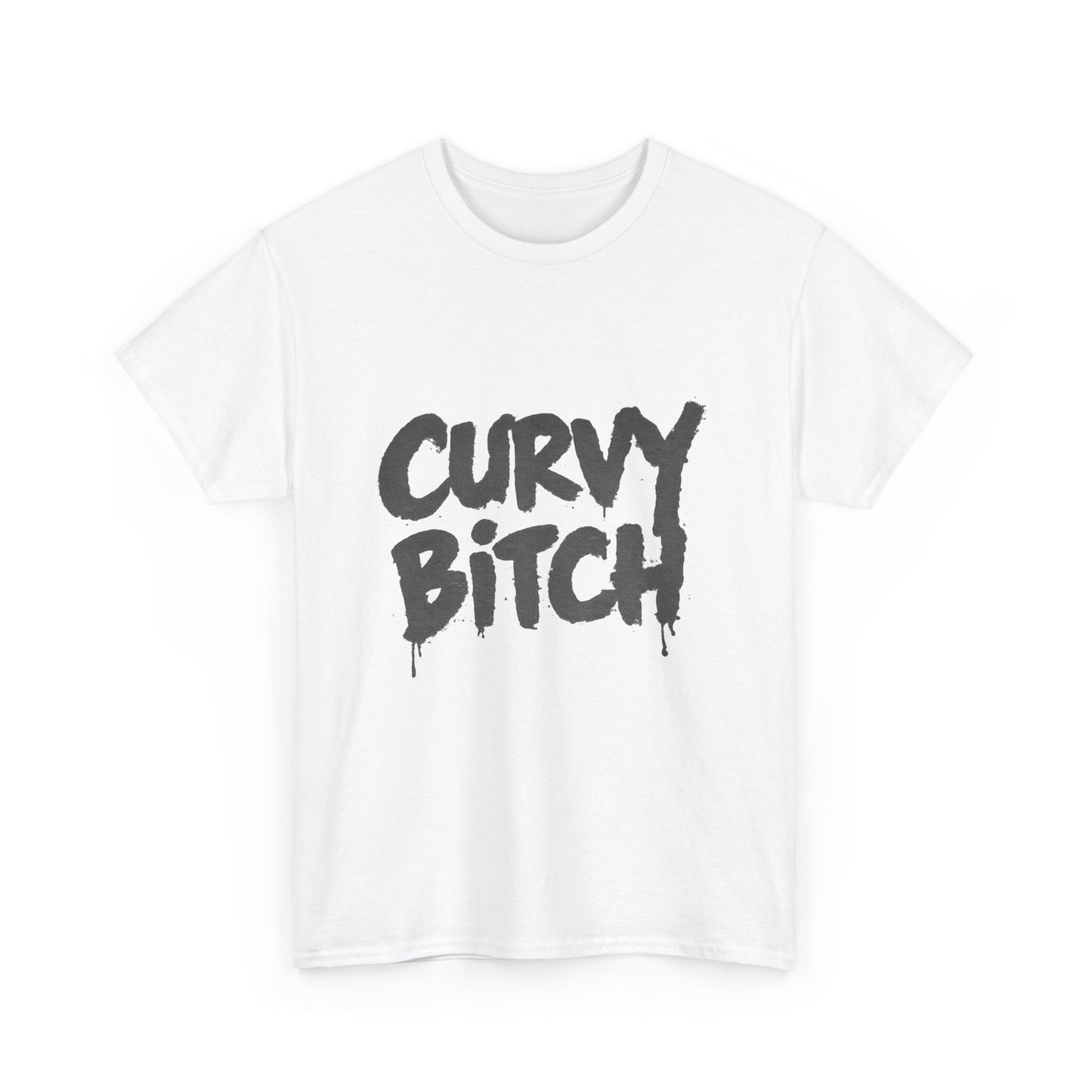 Graphic Tee — "Curvy Bitch" Bold Script Statement T-Shirt